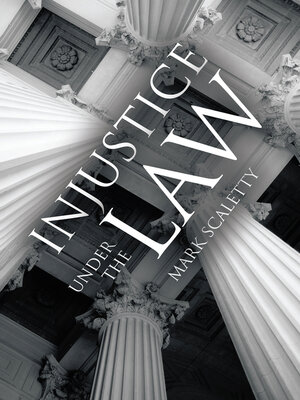 cover image of Injustice Under the Law